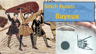 STITCH FOCUS  Bayeux [upl. by Dloreh854]