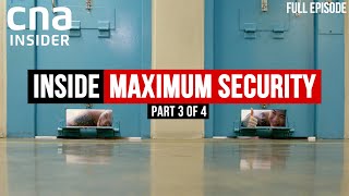 How Do You Break Bad Habits In Prison  Inside Maximum Security  Part 34  CNA Documentary [upl. by Leirum]