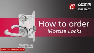 How to Order Corbin Russwin Mortise Locks [upl. by Aillicec]