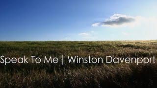 SPEAK TO ME lyric You will LOVE this new worship song by Winston Davenport [upl. by Agrippina]