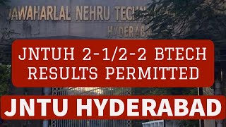 JNTUH 2122 BTECH RESULTS PERMITTED jntuh [upl. by Dreeda]