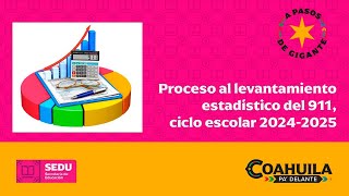 Proceso al levantamiento estadístico del 911 ciclo escolar 20242025 [upl. by Yhcir]