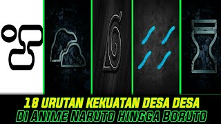 18 URUTAN KEKUATAN DESA  DESA DI NARUTO HINGGA BORUTO [upl. by Aztilay]