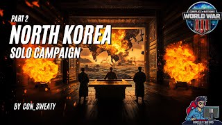 North Korea Solo Campaign  Part 2 On the Borders of the Mongol Empire  Conflict of Nations WW3 [upl. by Maharg586]