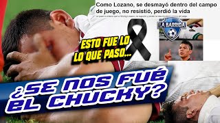 ¡TRISTE NOTICIA ¡LA MUERT3 DE CHUCKY LOZANO YA LO CONFESÓ AQUEL DÍA [upl. by Johppa132]