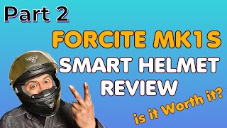 Smart Riding Tech Forcite MK1s Overview Part 2 Closer Look at this Revolutionary Helmet [upl. by Sebastian838]