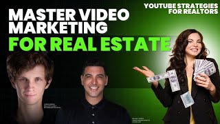 Master Video Marketing for Real Estate YouTube Strategies for Realtors [upl. by Nolrak818]