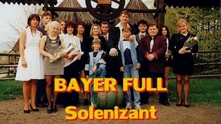 Bayer Full  Solenizant 1996 [upl. by Sharman]