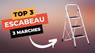 🔥 TOP 3  Meilleur Escabeau 3 Marches 2023 [upl. by Airahs]