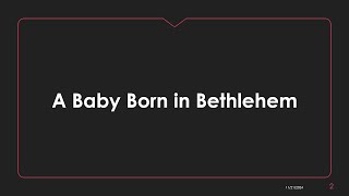 Born in Bethlehem [upl. by Ayotel465]