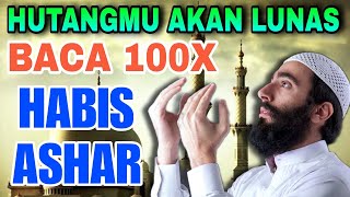 Pertahankan Dzikir Ini Baca 100x Setelah Sholat Ashar Rezeki Melimpah Tak HabisSampai 7 Turunan [upl. by Adniram]