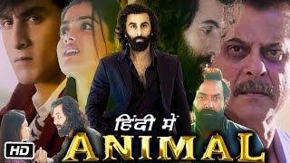 Animal Full HD 1080p Movie in Hindi Collection Report  Ranbir Kapoor  Bobby Deol  Tripti Dimri [upl. by Hasile407]