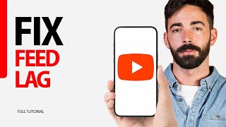 How To Fix Feed Lag On Youtube App 2024 [upl. by Darin]