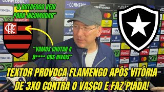 BOMBA TEXTOR PROVOCA FLAMENGO EM ENTREVISTA E RELEMBRA PIADA VAMOS CHUTAR A B DOS RIVAIS [upl. by Jeralee]