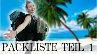 PACKLISTE  BACKPACKING  TEIL 1  Makeup und Pflege für 3 Monate Asien [upl. by Sutsugua]