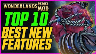 Top 10 BEST New Additions in Wonderlands Redux  Chaos Rework Dashing New Skills amp More [upl. by Mezoff24]