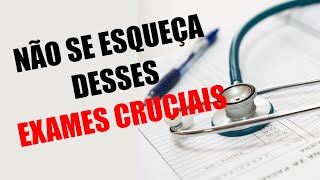 🔴NOVO Por Que Fazer EXAMES REGULARES é Crucial Para Sua Saúde [upl. by Oidivo26]