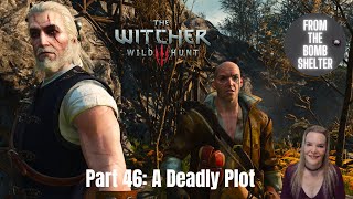 Part 46 A Deadly Plot and some side quests  Witcher 3 Death March Next Gen Update Playthrough [upl. by Ladonna]