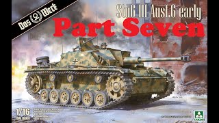 Das Werk 116 Stug III Ausf G build Part 7 [upl. by Ednihek370]