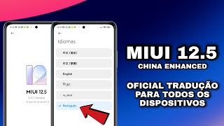 MIUI 125 China Enhanced  Português do Brasil para todos os dispositivos  Tradução Oficial 🔥🔥🔥 [upl. by Lynnet425]