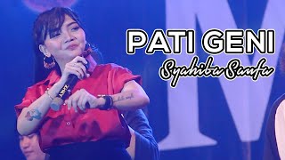 Syahiba Saufa  Pati Geni Koplo Version  Official LIVE [upl. by Neerac]