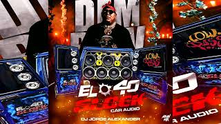 DEMBOW DOMINICANO DOBLE TONO JUNIO 2023 EL 40 GLOCK CAR AUDIO DJ JORGE ALEXANDER [upl. by Ahcsat]