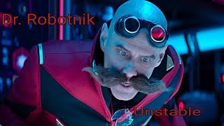 Dr Robotnik Tribute Unstable [upl. by Zenger989]