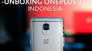 UNBOXING amp HANDS ON  ONEPLUS 3T  YANG LAIN LEWAT  Indonesia [upl. by Philcox]