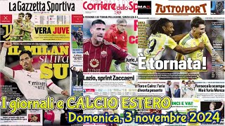 I giornali e CALCIO ESTERO Domenica 3 novembre 2024 [upl. by Acirderf]