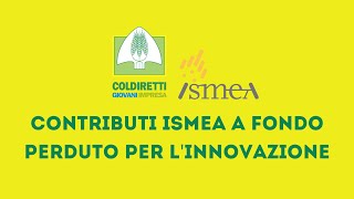 Fondo Innovazione agricoltura 2023 ISMEA  Focus sui giovani agricoltori  incentivi a fondo perduto [upl. by Nivel]