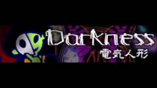 DARKNESS 「電波の暮らし ～ 電気人形 Remix」 [upl. by Edmea693]