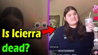 Is Icierra dead Fans left concerned about TikTok star as death rumors swirl online [upl. by Ettennod819]