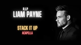 Liam Payne ft A Boogie Wit Da Hoodie Stack It Up Acapella  Vocals Only [upl. by Adnilem229]