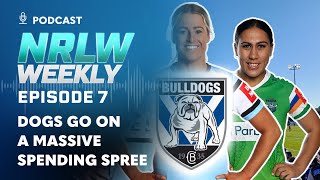 The Bulldogs HUGE signings for 2025 NRLW Weekly  Ep07  NRL on Nine [upl. by Ablem]