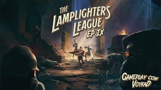 The Lamplighters League  EP IX  Operación Panacea [upl. by Etnuaed]