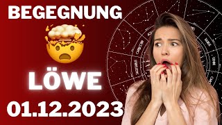 LÖWE ♌️🛑 UNERWARTETES TREFFEN 😨 Horoskop  01Dezember 2023 löwe tarot [upl. by Snoddy]