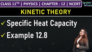 Class 11th Physics  Specific Heat Capacity  Example 128  Chapter 12  NCERT [upl. by Siesser]