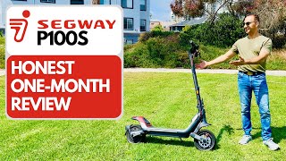 Honest OneMonth Review of my Segway P100S Electric Scooter 🛴 [upl. by Onaireves243]