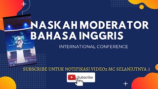 Naskah Moderator Bahasa Inggris International Conference [upl. by Bubb]