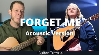 Forget Me  Lewis Capaldi Guitar Tutorial Acoustic Version [upl. by Isia717]