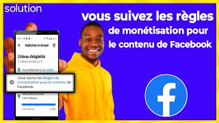 🟢comment résoudre les problème nous suivez les règles de monétisation pour le contenu de Facebook [upl. by Carlos]