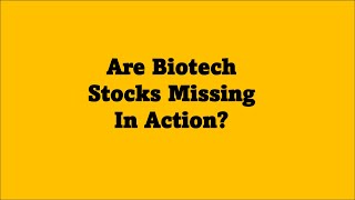 Are Biotech Stocks Missing In Action In 2024 [upl. by Tarrel41]