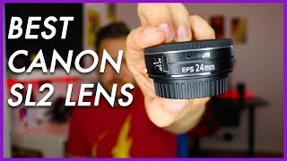 Best Lens for the Canon SL2SL3 [upl. by Avuha47]