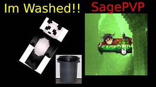 I Am Officially Washed  SagePVP [upl. by Gnolb408]