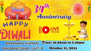 34rd Annual Day Celebration  Brahma Kumaris Unit 8Bhubaneswar 311024  Time  1000 am [upl. by Cruz469]