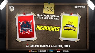 Match 33  Highlights  IAS INVINCIBLES vs MUSCAT THUNDERERS  Oman D10 [upl. by Ardnod]