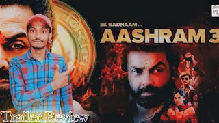 Ashram Season 3  Trailer Review  Release Date  Ashram Season 3 Trailer Reaction  Bobby Deol [upl. by Akanke]