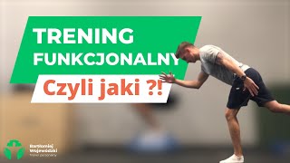 Trening funkcjonalny  czyli jaki  Co o nim wiesz  wyjaśnienie [upl. by Eibrik]