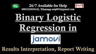 Binary Logistic Regression Analysis in Jamovi  Binary Logistic for Continuous Variables [upl. by Novah]