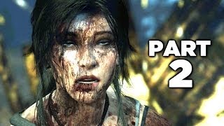 Tomb Raider Definitive Edition Gameplay Walkthrough Part 2 PS4 XBOX ONE [upl. by Nissensohn]